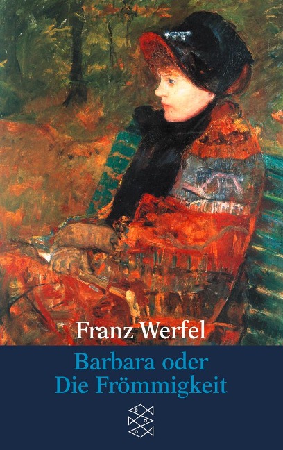 Barbara oder Die Frömmigkeit - Franz Werfel