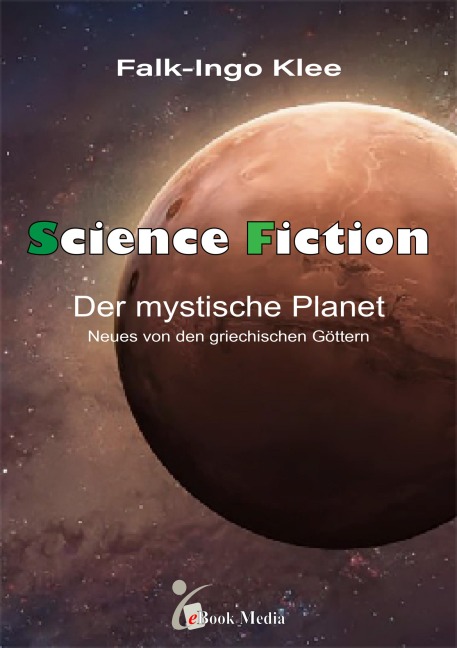 Der mystische Planet - Falk-Ingo Klee