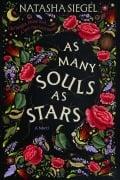 Cover-Bild zum Titel 'As Many Souls as Stars' von 'Natasha Siegel'