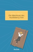 Cover-Bild zum Titel 'Die Abenteuer des Huckleberry Finn' von 'Mark Twain'