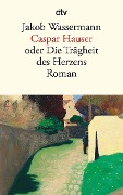 Cover-Bild zum Titel 'Caspar Hauser' von 'Jakob Wassermann'