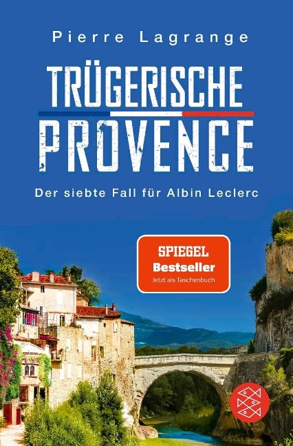 Trügerische Provence - Pierre Lagrange