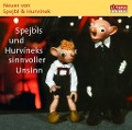 Spejbl und Hurvineks sinnvoller Unsinn - Milos Kirschner, Vladimir Straka