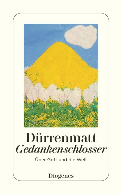 Gedankenschlosser - Friedrich Dürrenmatt