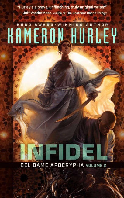Infidel - Kameron Hurley