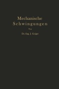 Cover-Bild zum Titel 'Mechanische Schwingungen und ihre Messung' von 'J. Geiger'