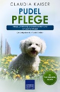 Cover-Bild zum Titel 'Pudel Pflege' von 'Claudia Kaiser'