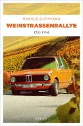 Cover-Bild zum Titel 'Weinstraßenrallye' von 'Markus Guthmann'