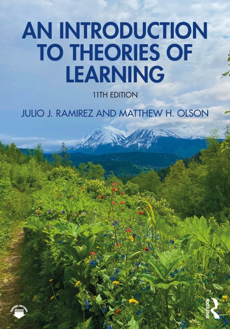 An Introduction to Theories of Learning - Julio J. Ramirez, Matthew H. Olson