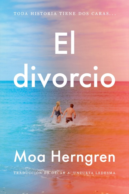 El divorcio - Moa Herngren