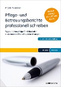 Cover-Bild zum Titel 'Pflege- und Betreuungsberichte professionell schreiben' von 'Angela Paula Löser'