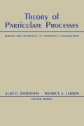 Cover-Bild zum Titel 'Theory of Particulate Processes' von 'Alan Ranodolph'