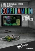 Cover-Bild zum Titel 'Corpi bambini. Sprechi di infanzie' von ''