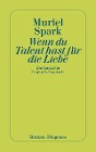  Wenn du Talent hast zur Liebe