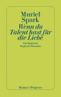  Wenn du Talent hast zur Liebe