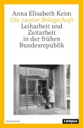 Cover-Bild zum Titel 'Die zweite Belegschaft' von 'Anna Elisabeth Keim'
