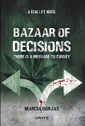Cover-Bild zum Titel 'Bazaar of decisions' von 'Marcia Borjas'