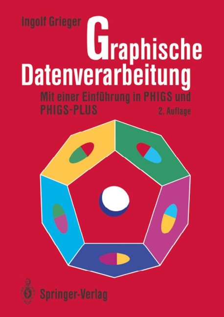 Graphische Datenverarbeitung - Ingolf Grieger