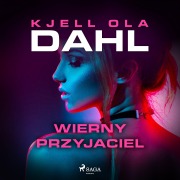 Cover-Bild zum Titel 'Wierny przyjaciel' von 'Kjell Ola Dahl'