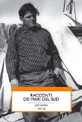 Cover-Bild zum Titel 'Racconti dei mari del sud' von 'Jack London'