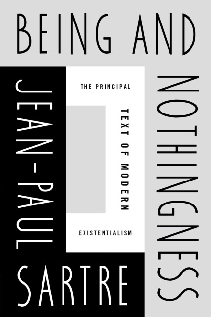 Being and Nothingness - Jean-Paul Sartre