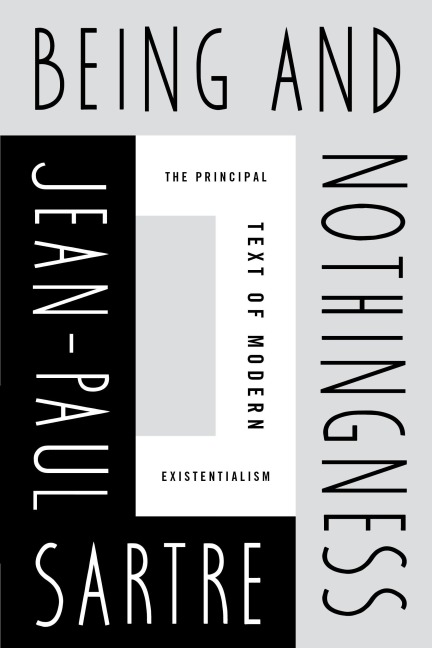Being and Nothingness - Jean-Paul Sartre