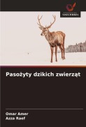 Cover-Bild zum Titel 'Paso¿yty dzikich zwierz¿t' von 'Omar Amer, Azza Raef'