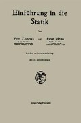 Einführung in die Statik - Fritz Chmelka, Ernst Melan