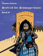 Cover-Bild zum Titel 'Seyfried Schweppermann Band III' von 'Thomas Zenkner'