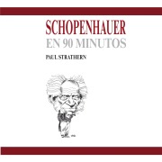 Cover-Bild zum Titel 'Schopenhauer en 90 minutos' von 'Paul Strathern'