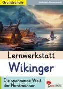 Cover-Bild zum Titel 'Lernwerkstatt Wikinger / Grundschule' von 'Gabriela Rosenwald'