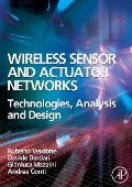 Cover-Bild zum Titel 'Wireless Sensor and Actuator Networks' von 'Roberto Verdone, Andrea Conti, Davide Dardari, Gianluca Mazzini'