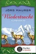 Cover-Bild zum Titel 'Niedertracht' von 'Jörg Maurer'