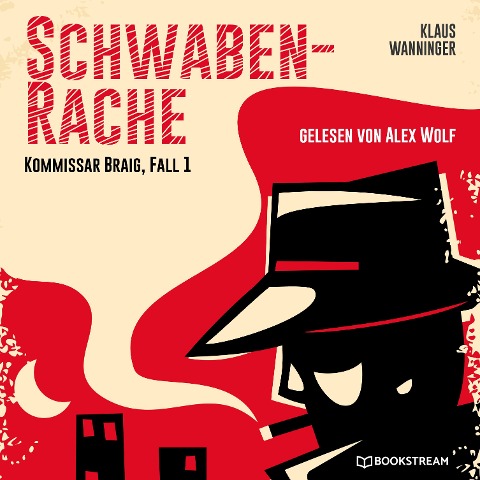 Schwaben-Rache - Klaus Wanninger