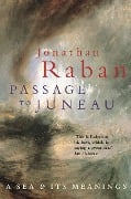 Cover-Bild zum Titel 'Passage To Juneau' von 'Jonathan Raban'