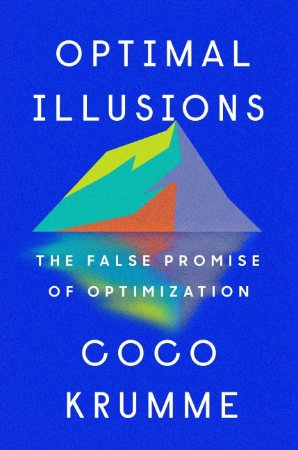 Optimal Illusions - Coco Krumme