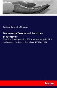 Cover-Bild zum Titel 'Die neueste Theorie und Praxis des Schachspiels' von 'Berthold Suhle, G. R. Neumann'