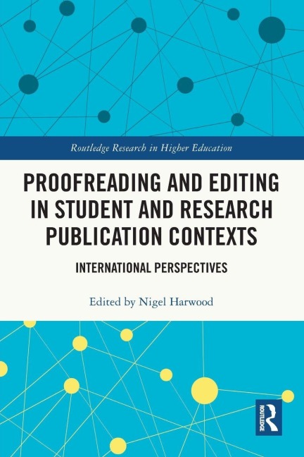 Proofreading and Editing in Student and Research Publication Contexts - 