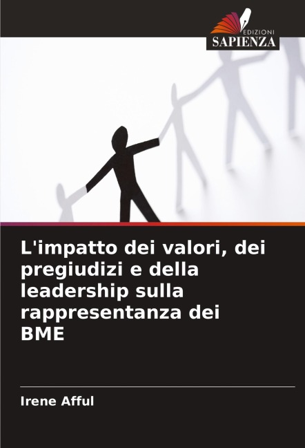 L'impatto dei valori, dei pregiudizi e della leadership sulla rappresentanza dei BME - Irene Afful