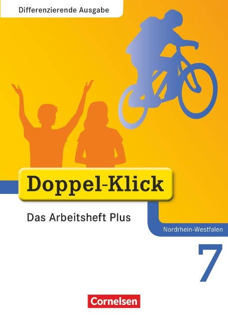 Doppel-Klick - Differenzierende Ausgabe Nordrhein-Westfalen. 7. Schuljahr. Das Arbeitsheft Plus - Grit Adam, Werner Bentin, Kathleen Breitkopf, Ulrich Deters, Dirk Hergesell