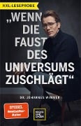 XXL-Leseprobe: Wenn die Faust des Universums zuschlägt - Johannes Wimmer