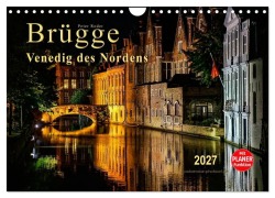 Cover-Bild zum Titel 'Brügge - Venedig des Nordens (Wandkalender 2027 DIN A4 quer), CALVENDO Monatskalender' von 'Peter Roder'