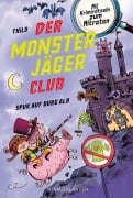 Cover-Bild zum Titel 'Der Monsterjäger-Club 2 - Spuk auf Burg Alb' von 'Thilo'