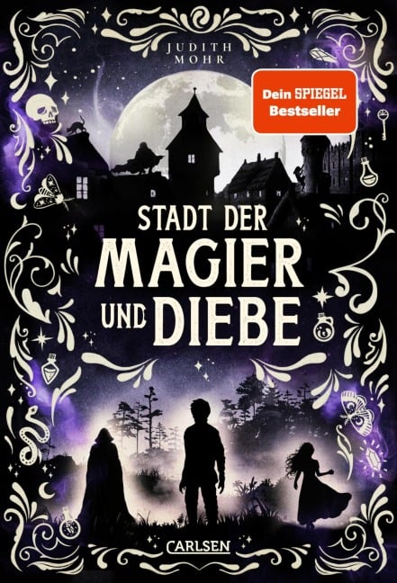 Stadt der Magier und Diebe (Stadt der Magier 1) - Judith Mohr