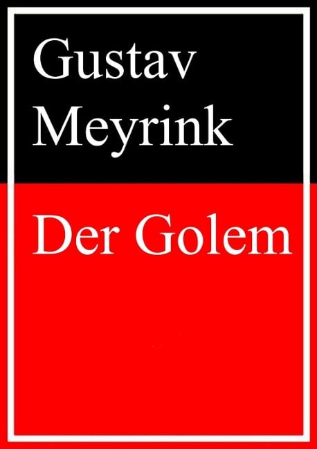 Der Golem - Gustav Meyrink