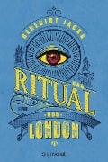 Cover-Bild zum Titel 'Das Ritual von London' von 'Benedict Jacka'