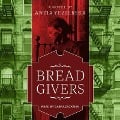 Cover-Bild zum Titel 'Bread Givers Lib/E: A Novel 3rd Edition' von 'Anzia Yezierska'