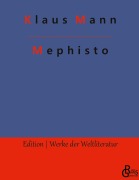 Cover-Bild zum Titel 'Mephisto' von 'Klaus Mann'