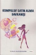 Kompulsif Satin Alma Davranisi - Ebru Bilgen Kocatürk