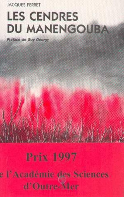 Cendres du Manengouba (Récit) - Ferret